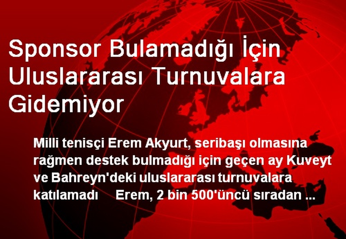 Sponsor Bulamadığı İçin Uluslararası Turnuvalara Gidemiyor