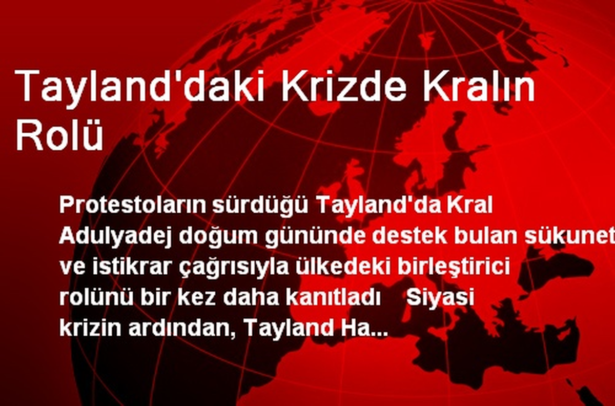 Tayland\'daki Krizde Kralın Rolü