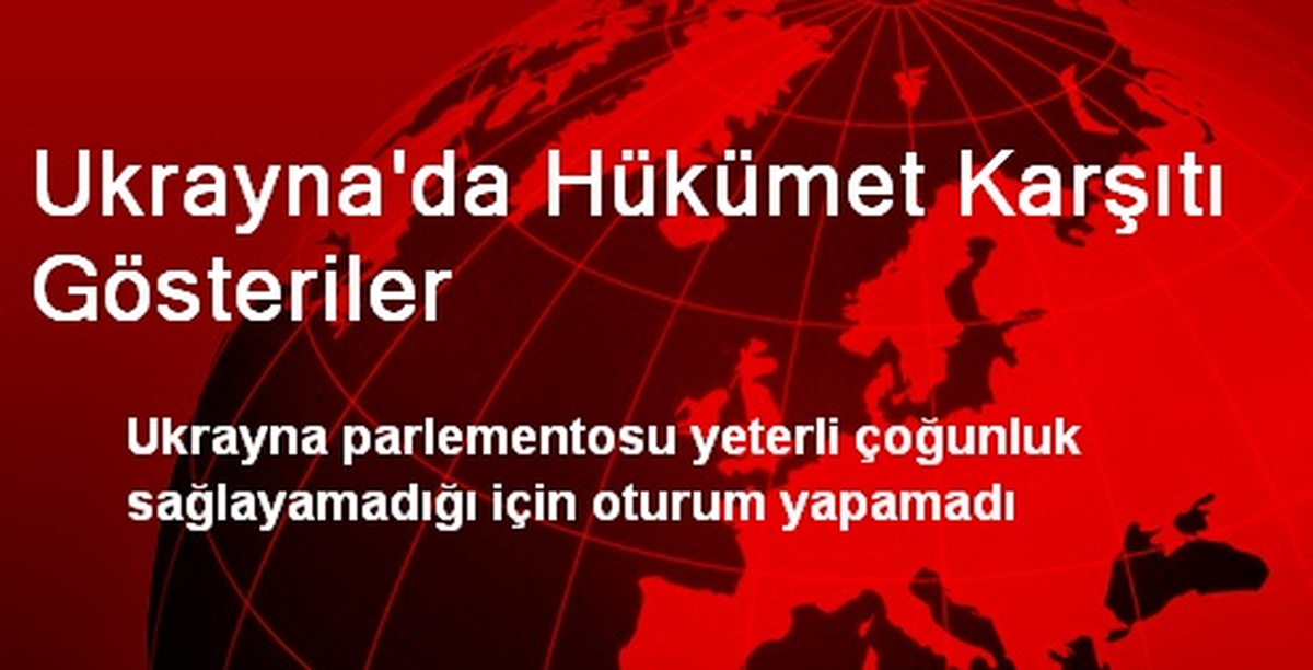 Ukrayna\'da Hükümet Karşıtı Gösteriler