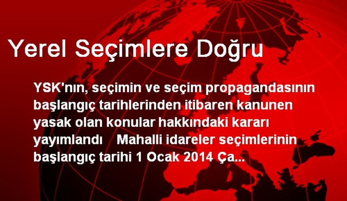Yerel Seçimlere Doğru