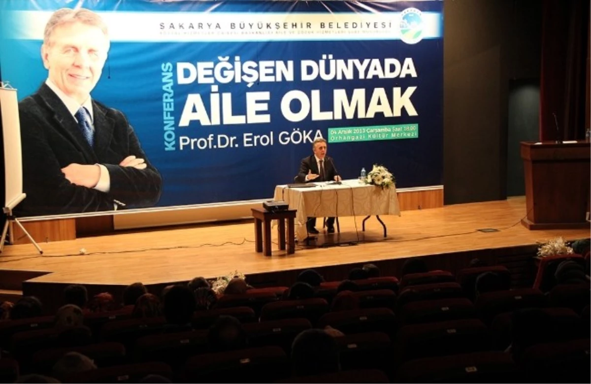 Sakarya\'da \'Değişen Dünyada Aile Olmak\' Konferansı Düzenlendi