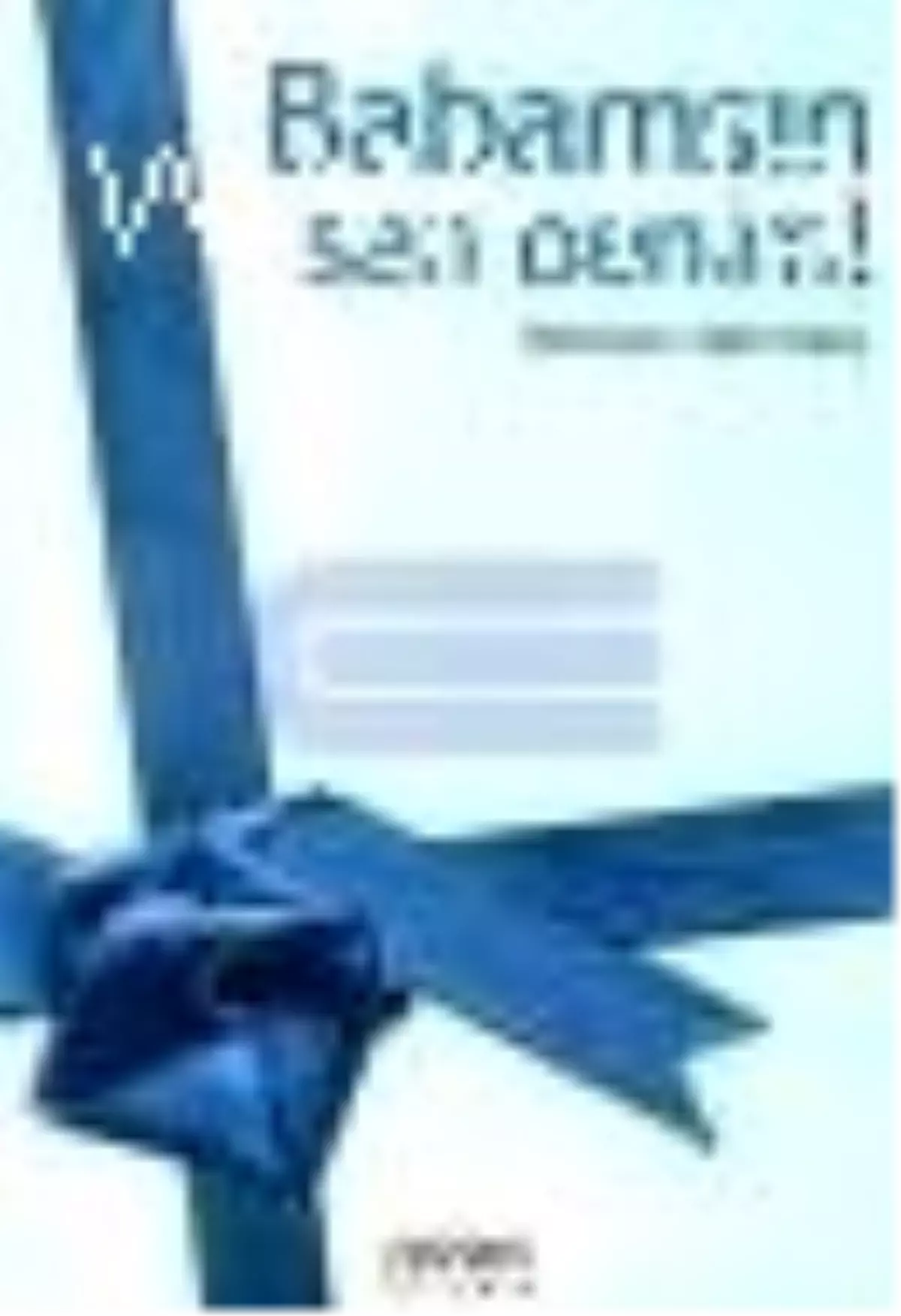 Babamsın Sen Benim! Kitabı Çıktı