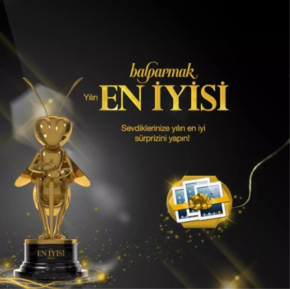 Balparmak ile "En İyi"nizi Ödüllendirin!
