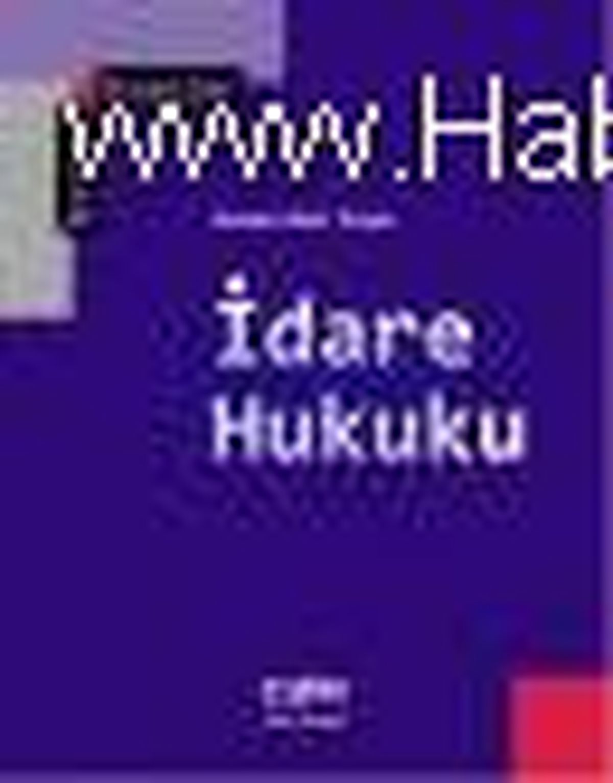 Genel Esaslar İdare Hukuku Kitabı