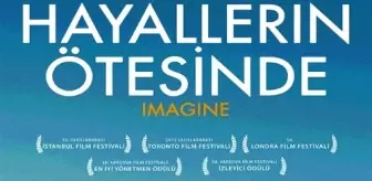 Hayallerin Ötesinde Filmi