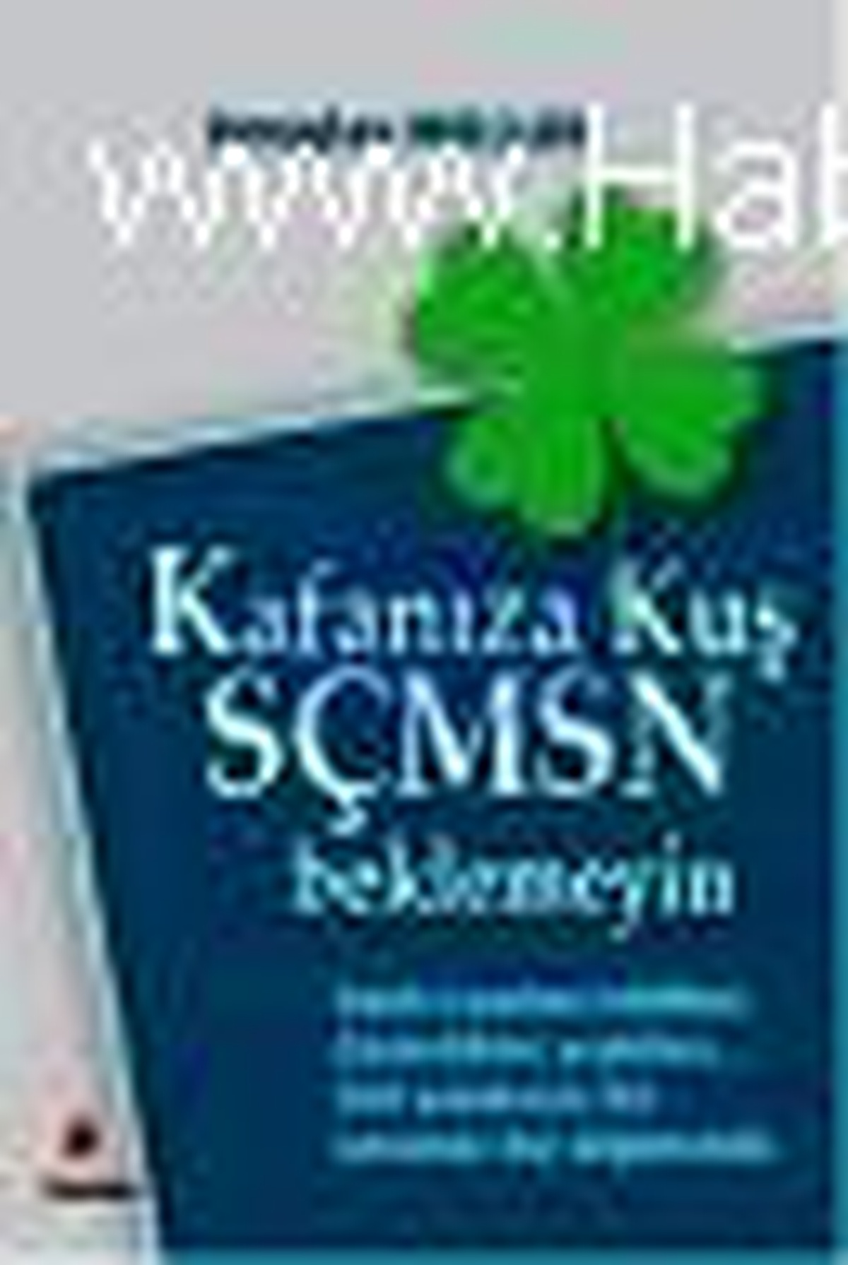 Kafanıza Kuş Sçmsn Beklemeyin Kitabı Çıktı
