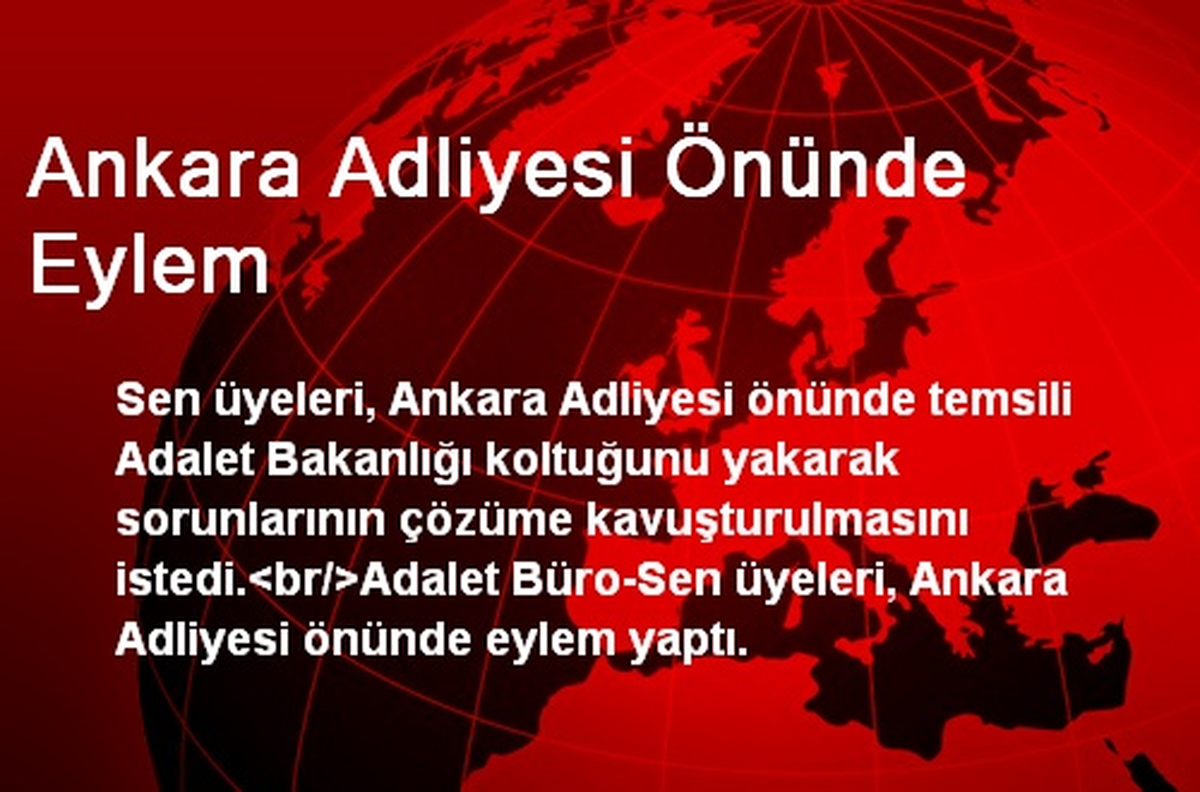 Ankara Adliyesi Önünde Eylem