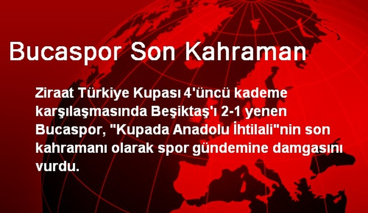 Bucaspor Son Kahraman
