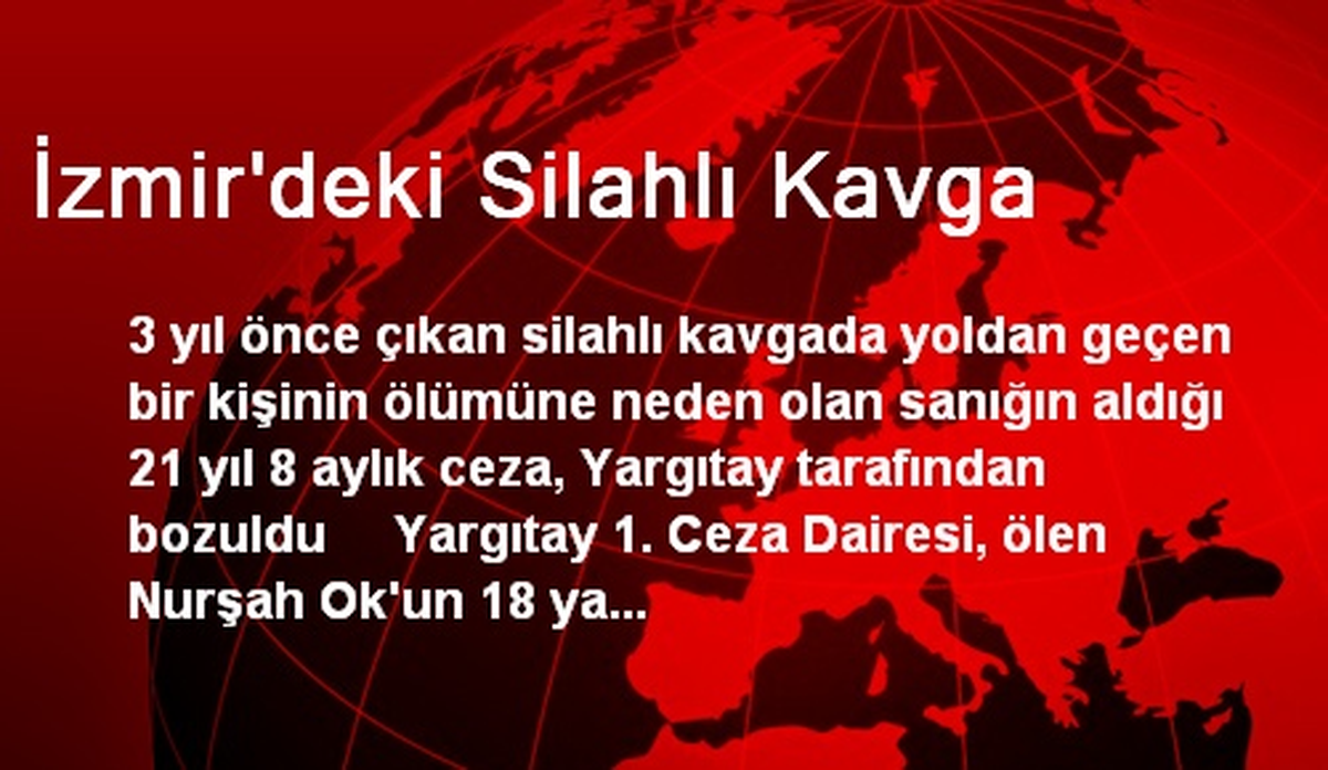 İzmir\'deki Silahlı Kavga