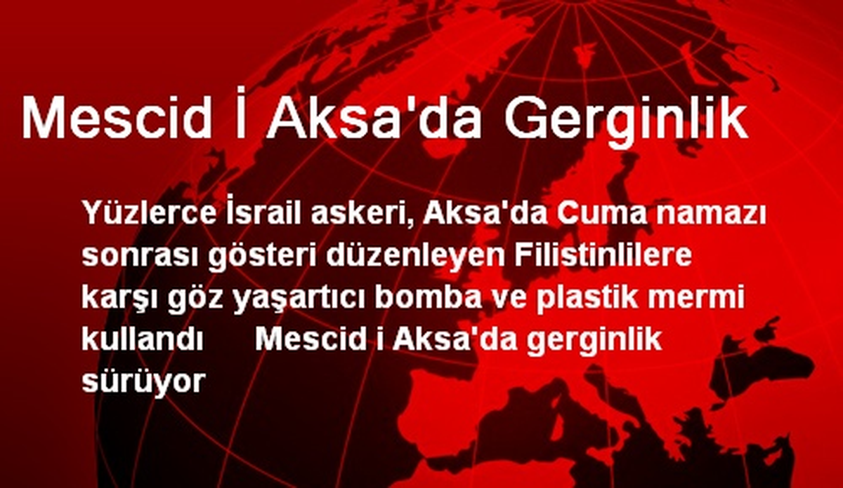 Mescid İ Aksa\'da Gerginlik