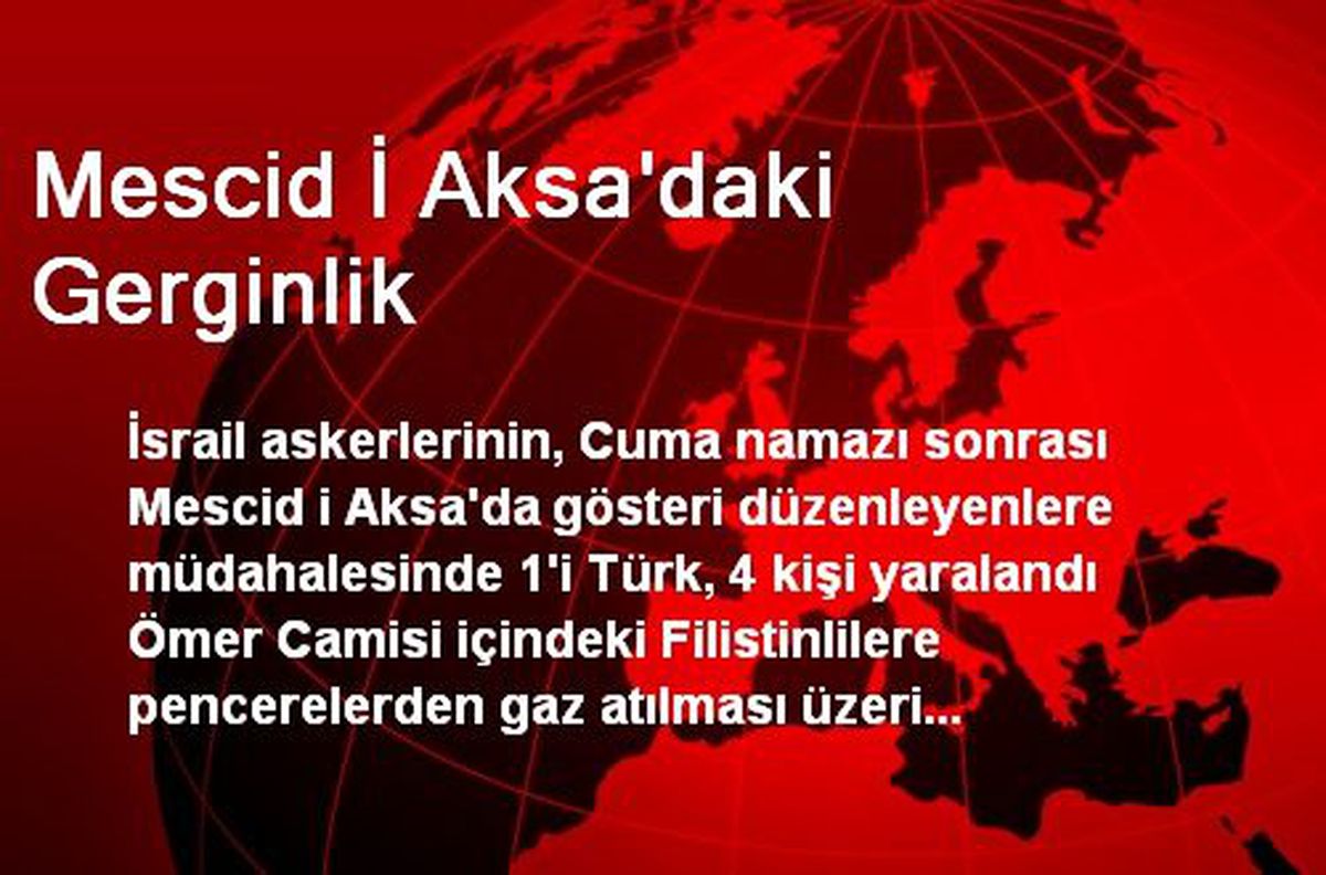 Mescid- i Aksa\'daki Gerginlik