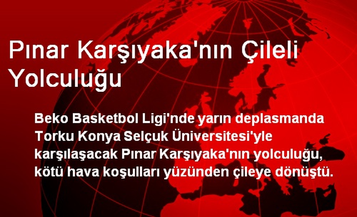 Pınar Karşıyaka\'nın Çileli Yolculuğu