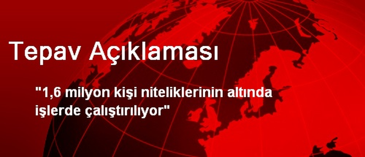 Tepav Açıklaması
