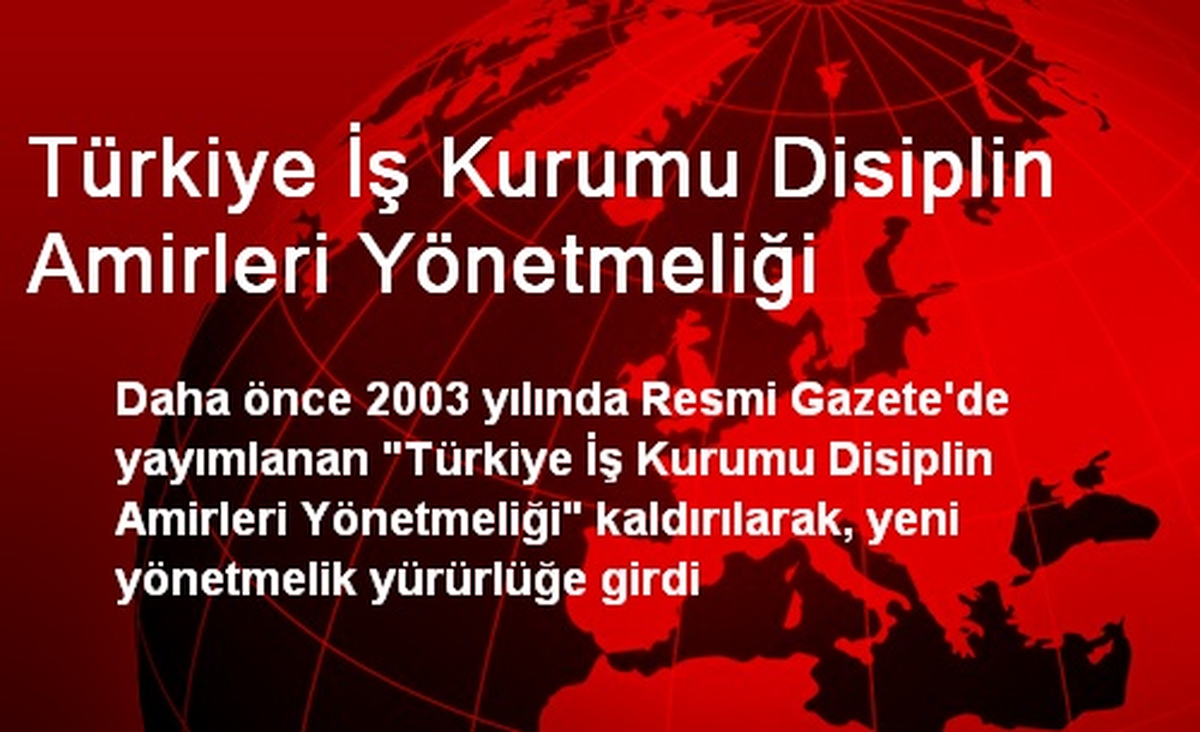 Türkiye İş Kurumu Disiplin Amirleri Yönetmeliği