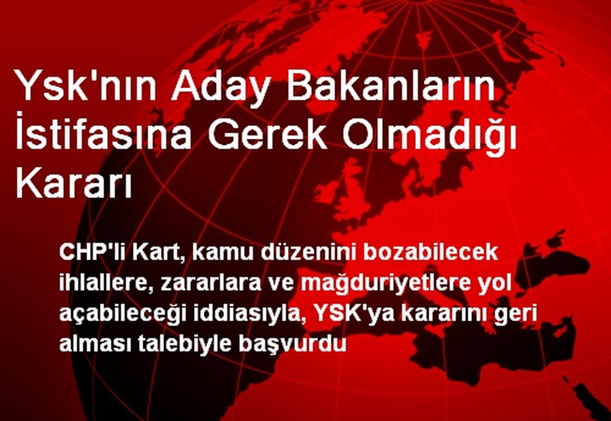 Ysk\'nın Aday Bakanların İstifasına Gerek Olmadığı Kararı
