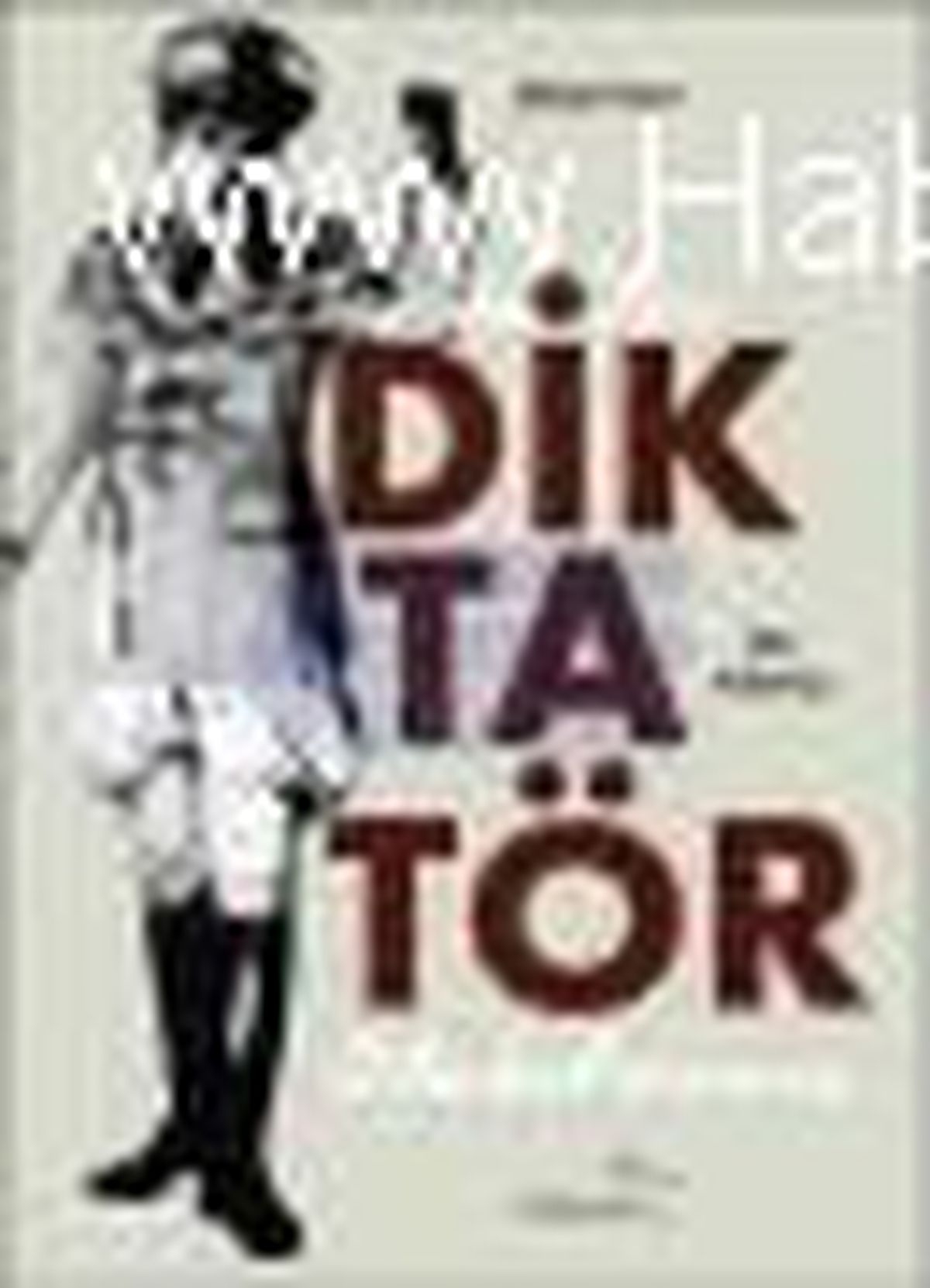Siz de Bir Diktatör Olabilirsiniz Kitabı