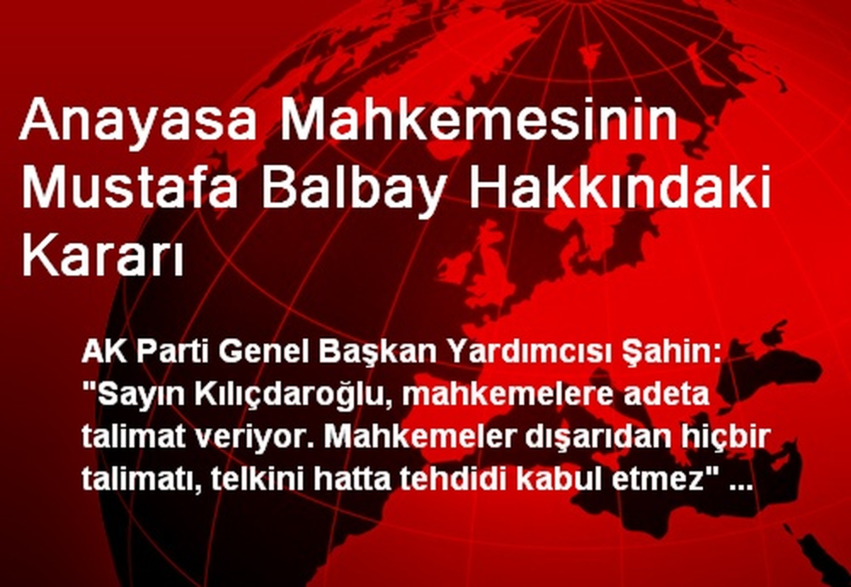 Anayasa Mahkemesinin Mustafa Balbay Hakkındaki Kararı