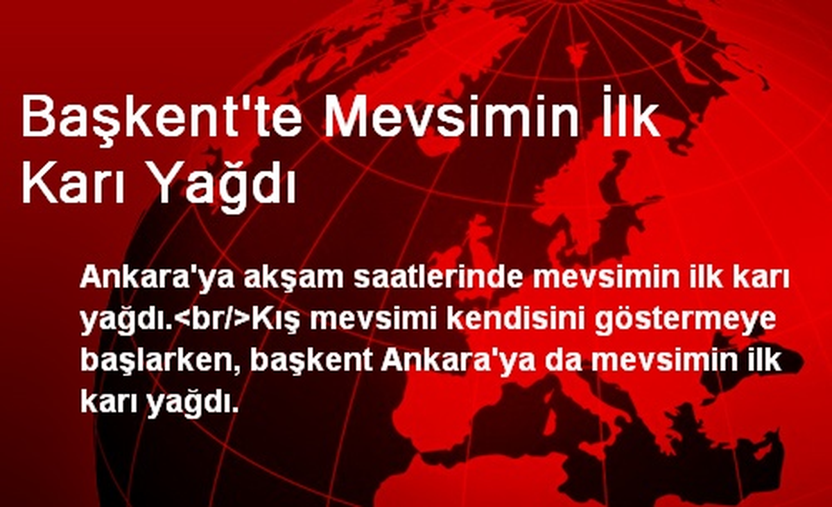 Başkent\'te Mevsimin İlk Karı Yağdı