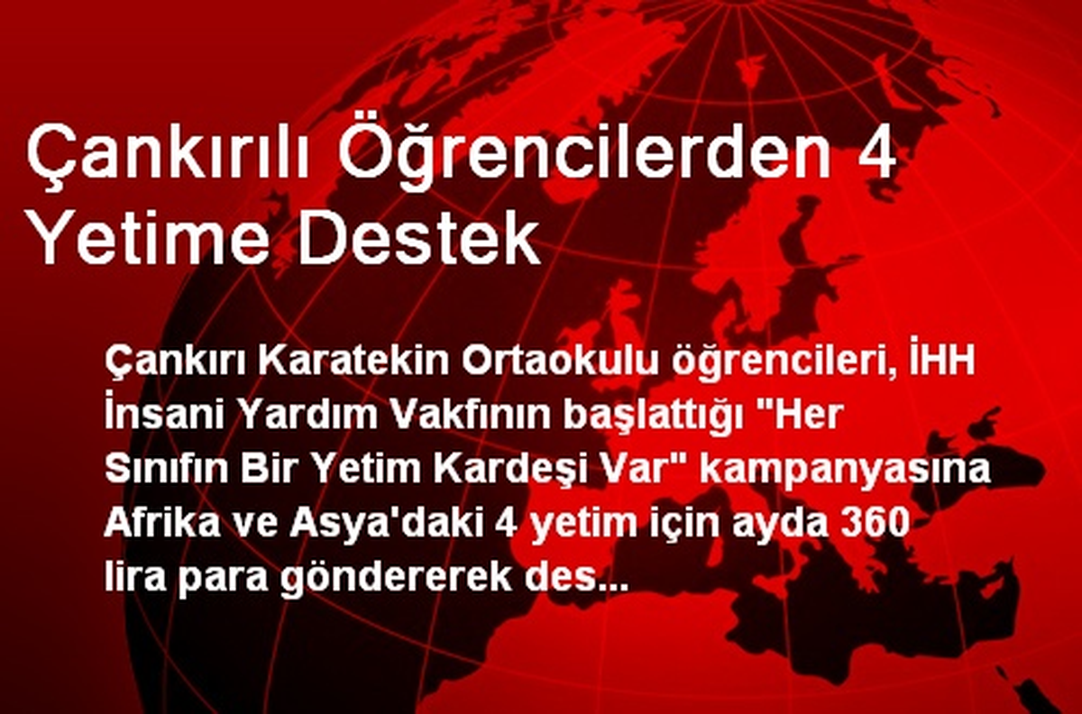 Çankırılı Öğrencilerden 4 Yetime Destek