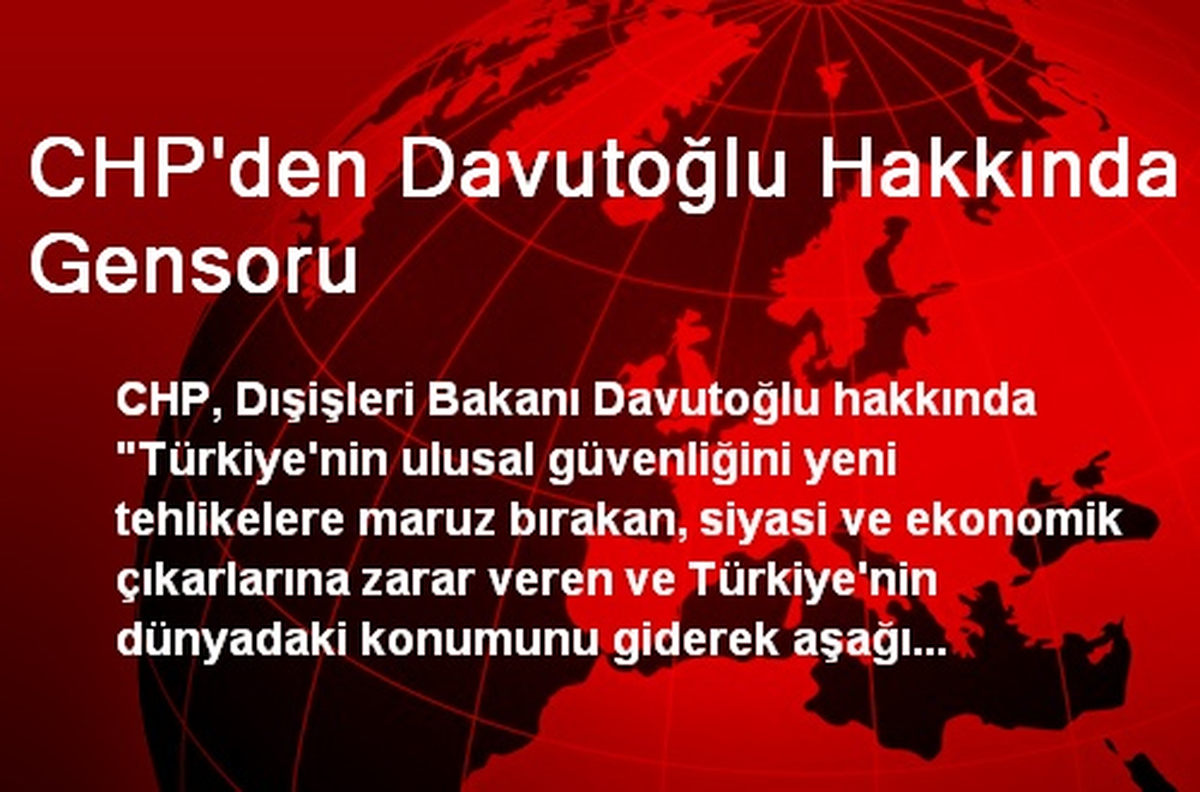 CHP\'den Davutoğlu Hakkında Gensoru