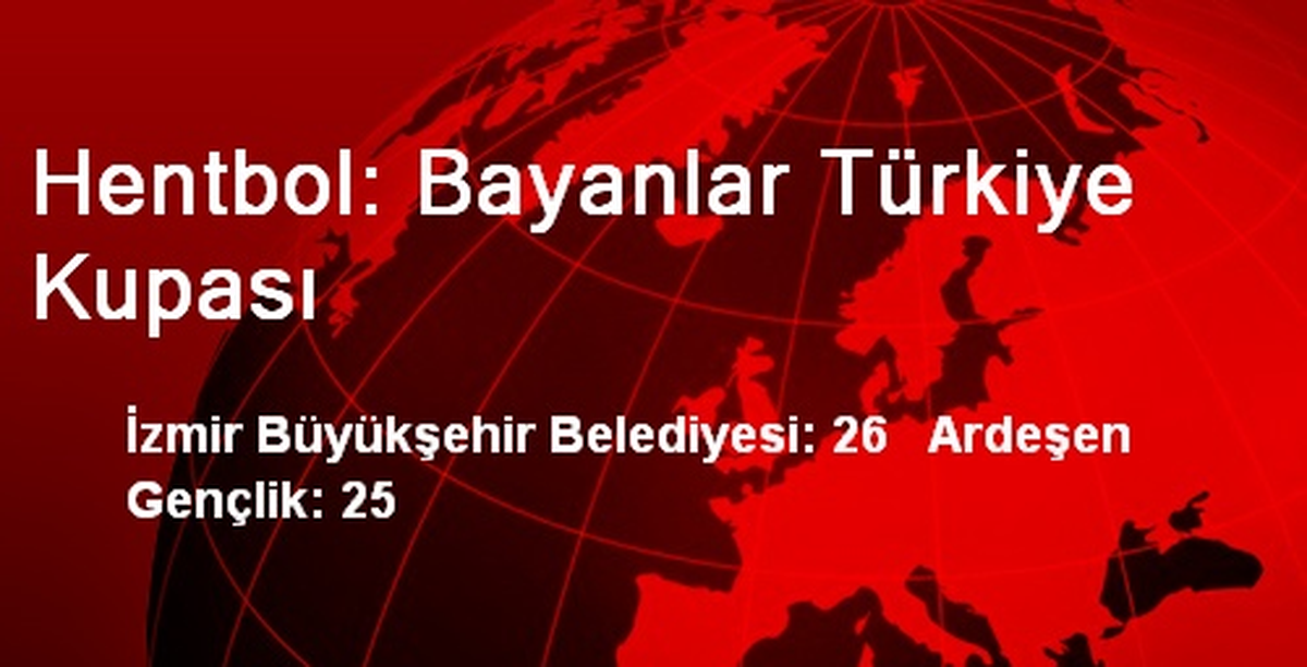 Hentbol: Bayanlar Türkiye Kupası