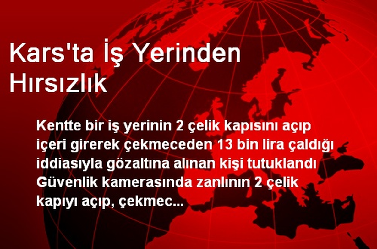 Kars\'ta İş Yerinden Hırsızlık