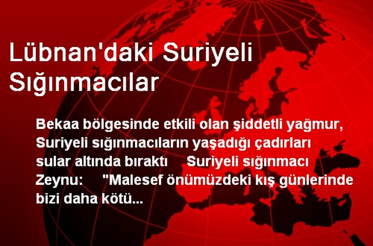 Lübnan\'daki Suriyeli Sığınmacılar