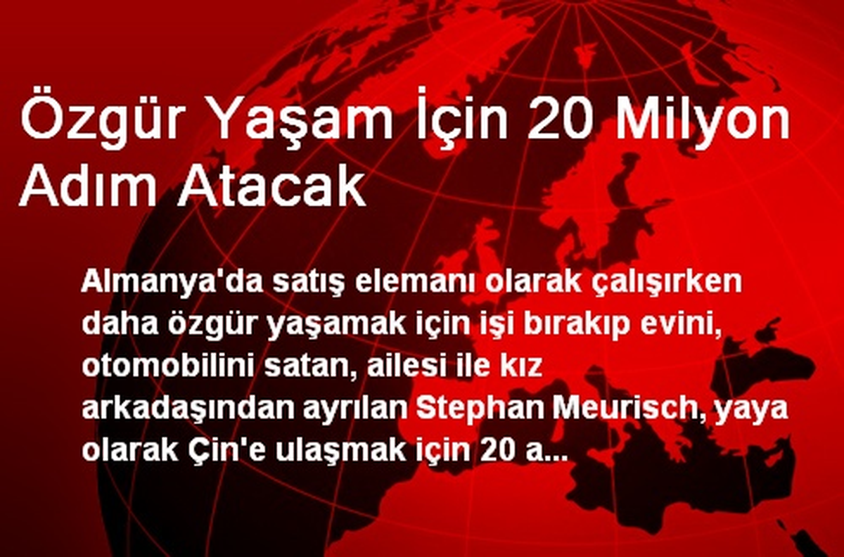 Özgür Yaşam İçin 20 Milyon Adım Atacak