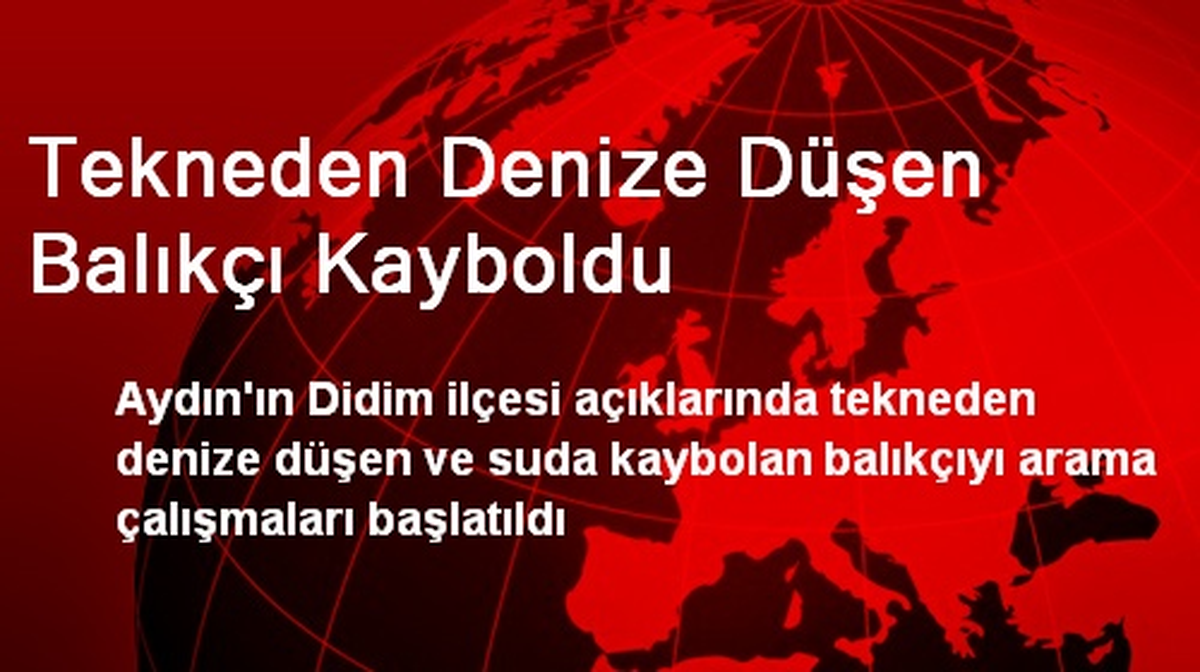 Tekneden Denize Düşen Balıkçı Kayboldu
