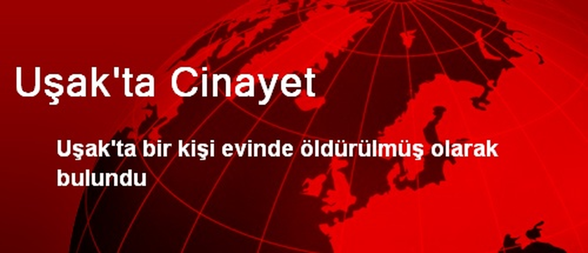 Uşak\'ta Cinayet