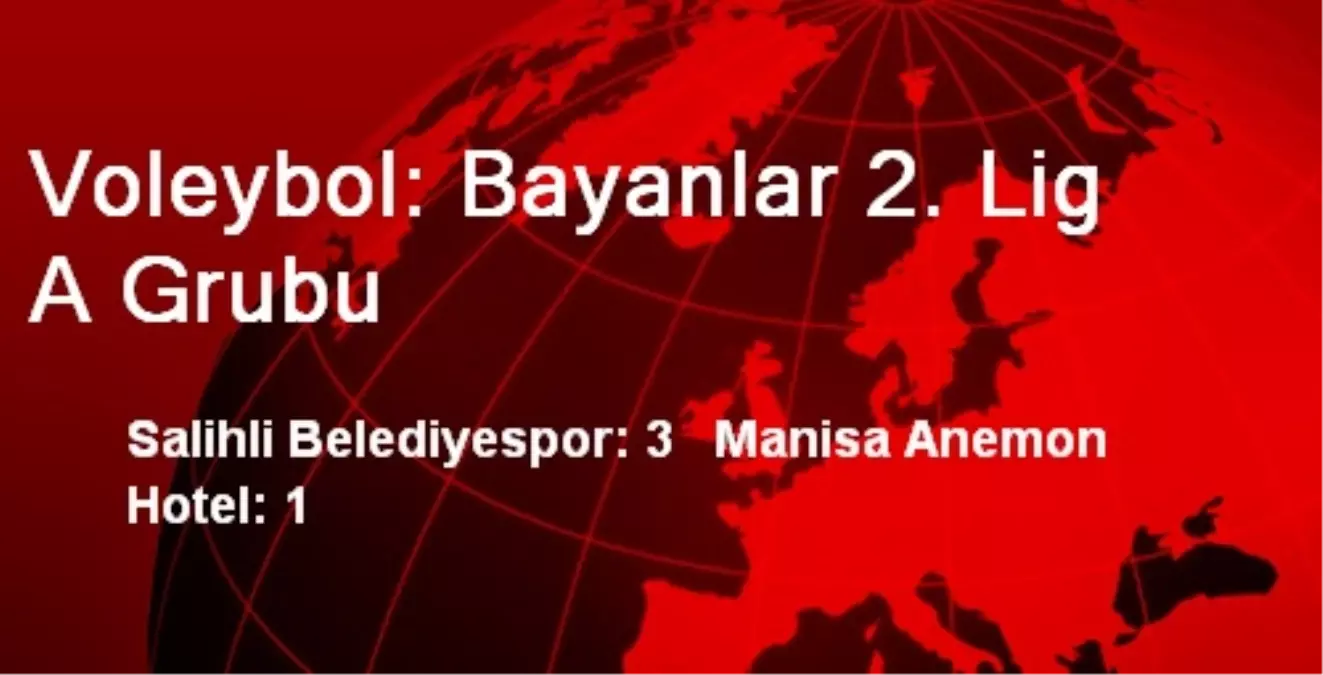 Voleybol: Bayanlar 2. Lig A Grubu