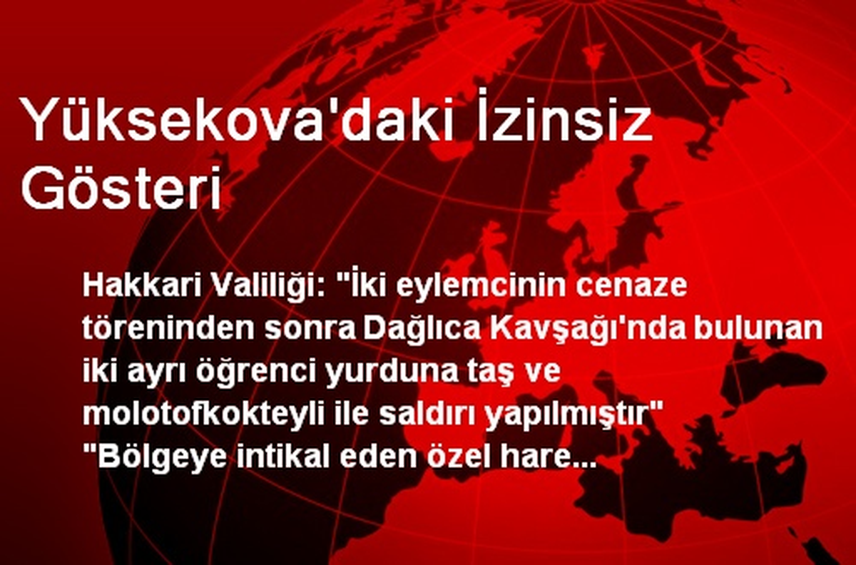 Yüksekova\'daki İzinsiz Gösteri