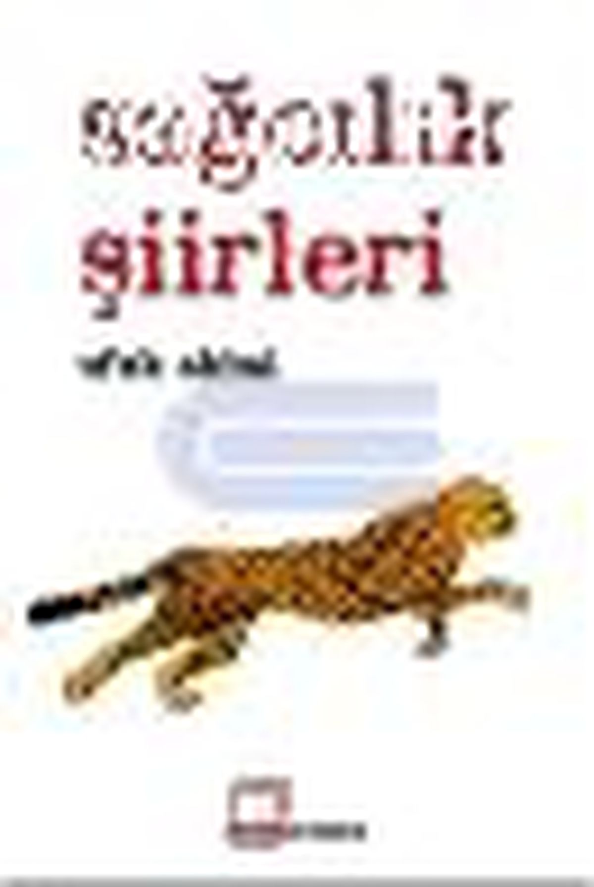 Sağcılık Şiirleri Kitabı Çıktı