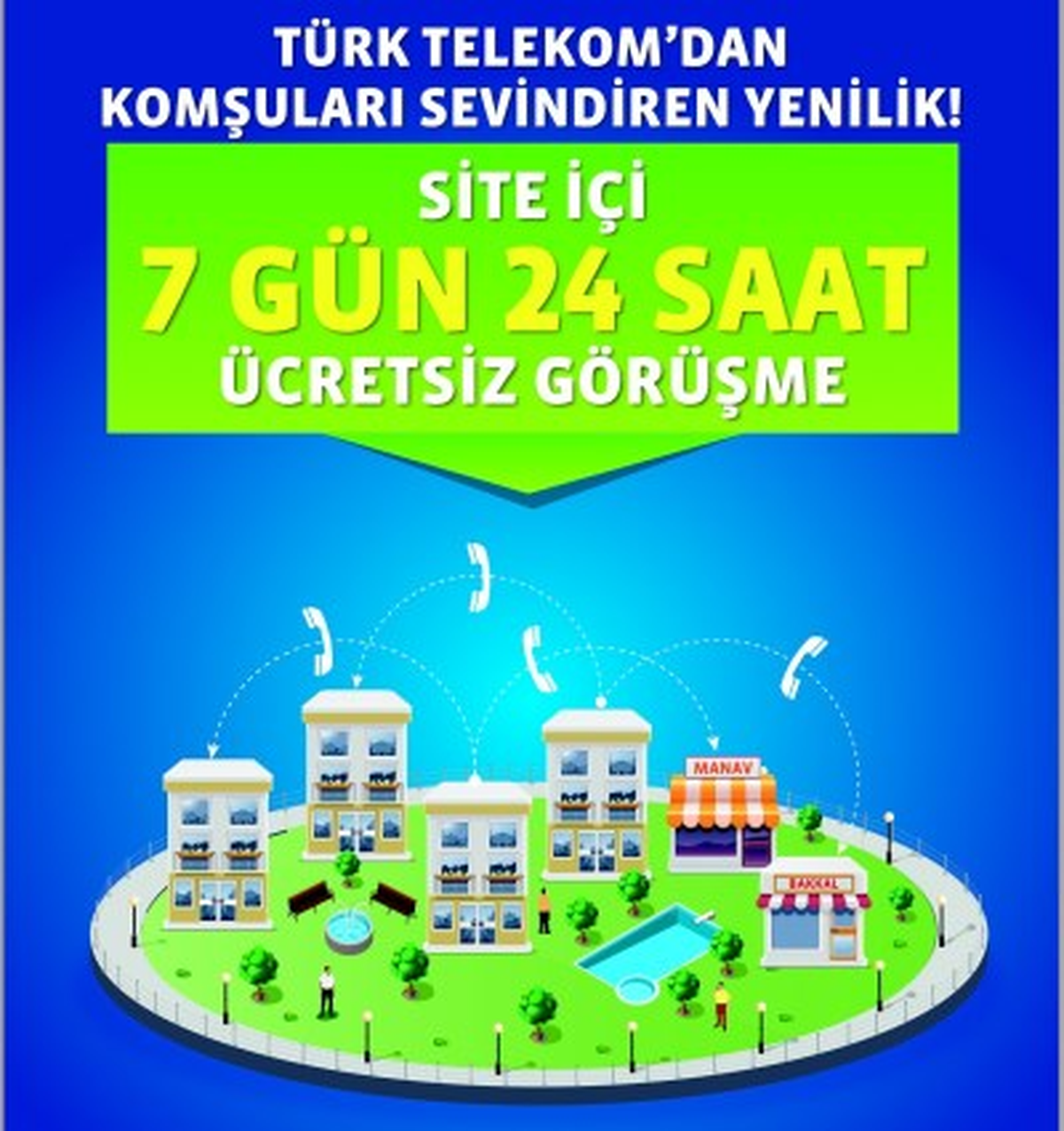 Türk Telekom\'dan "Site İçi Ücretsiz Konuşma" Hizmeti
