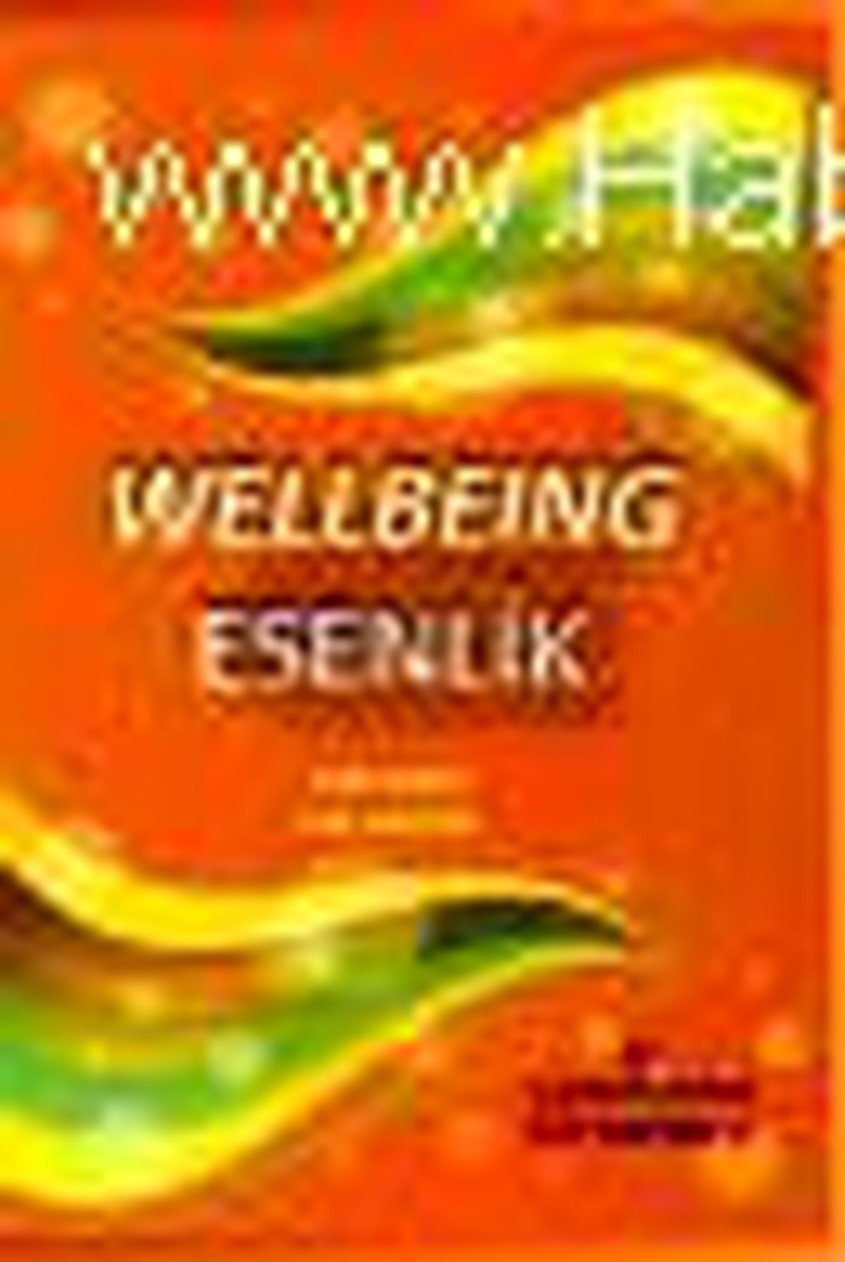 Wellbeing Esenlik Kitabı Çıktı