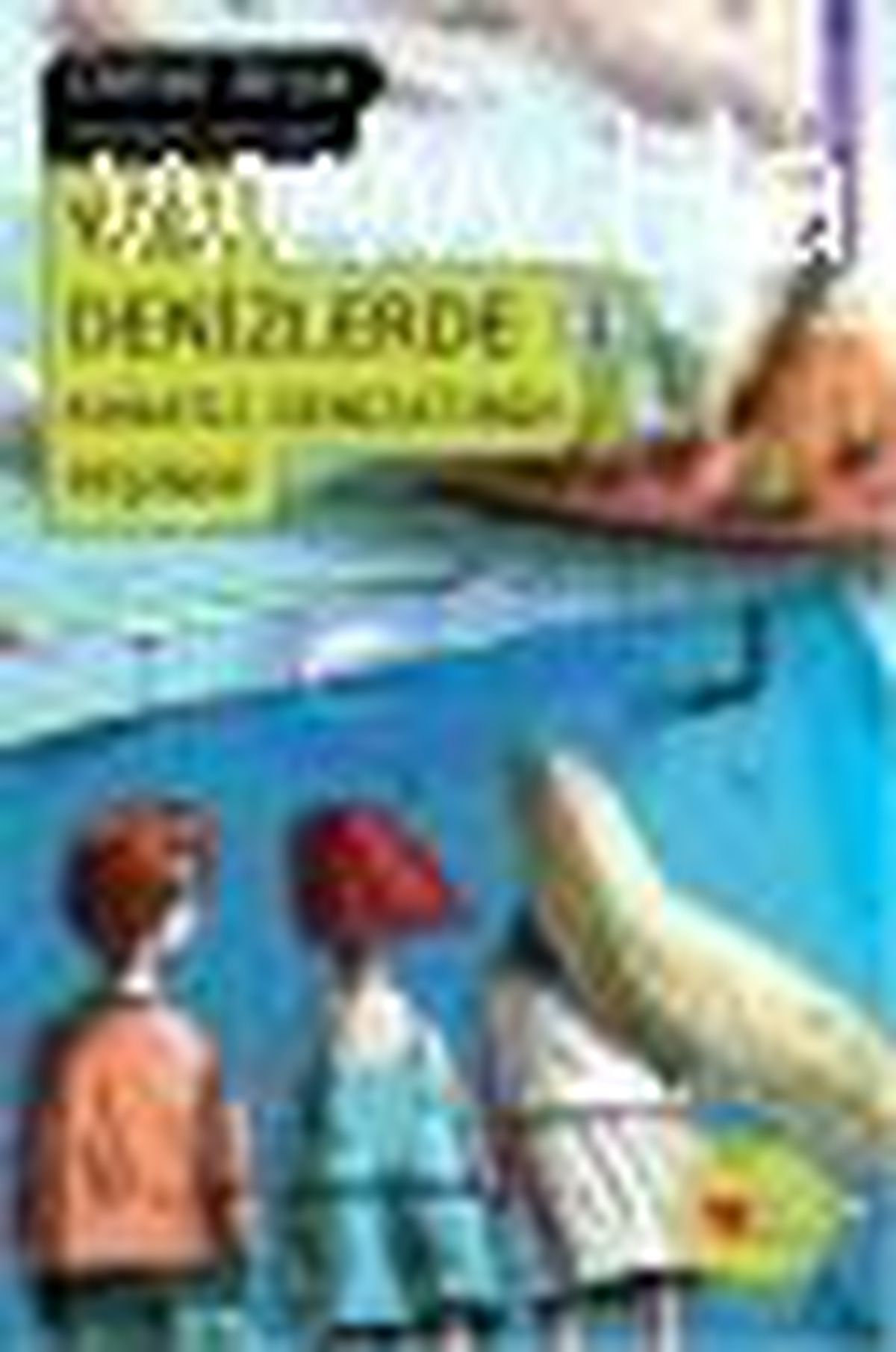 Yedi Denizlerde 1 - Kanatlı Denizatının Peşinde Kitabı