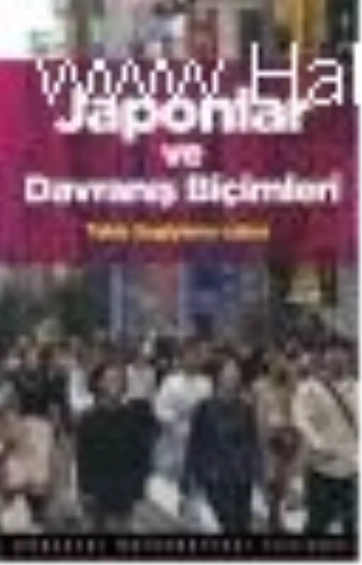 Japonlar ve Davranış Biçimleri Kitabı