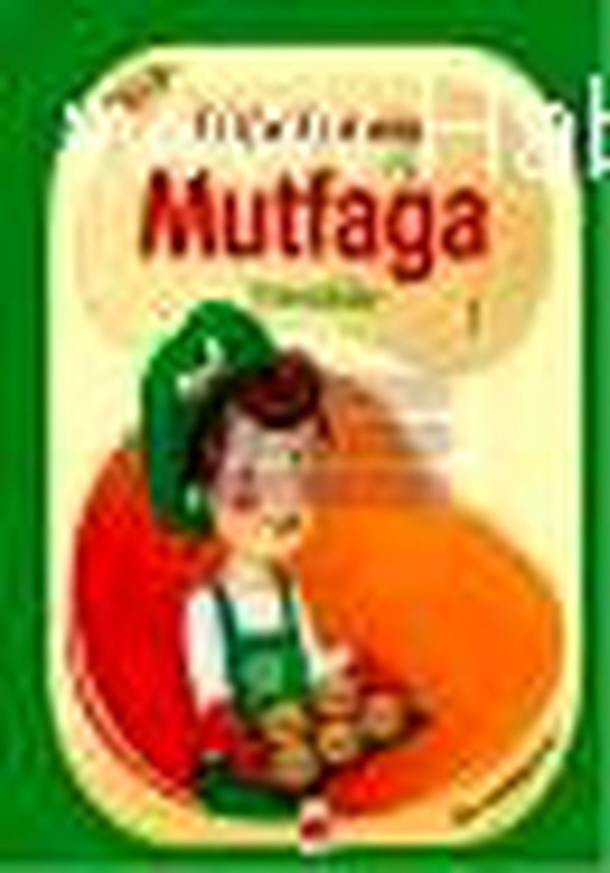 Küçük Hanımlar Mutfağa - Yemekler Kitabı