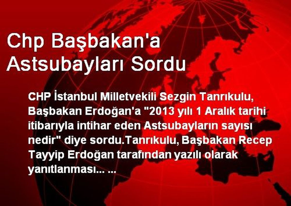 Chp Başbakan\'a Astsubayları Sordu