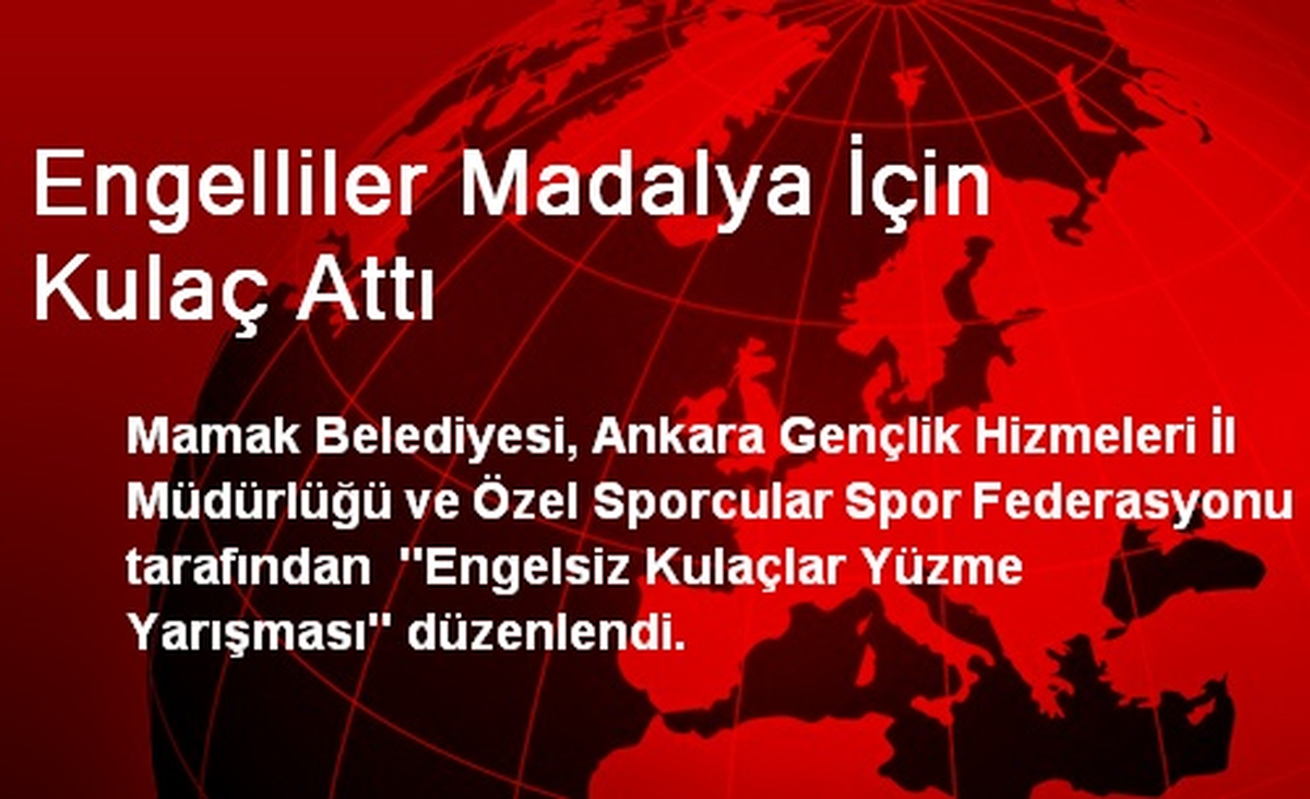 Engelliler Madalya İçin Kulaç Attı