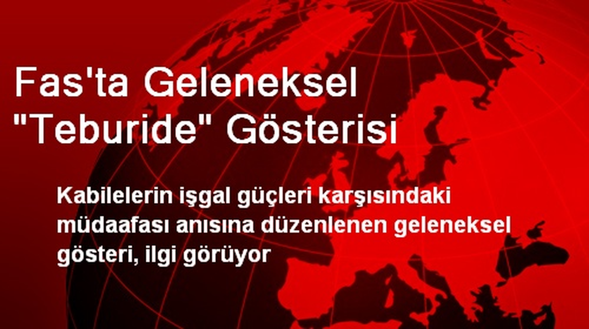 Fas\'ta Geleneksel "Teburide" Gösterisi