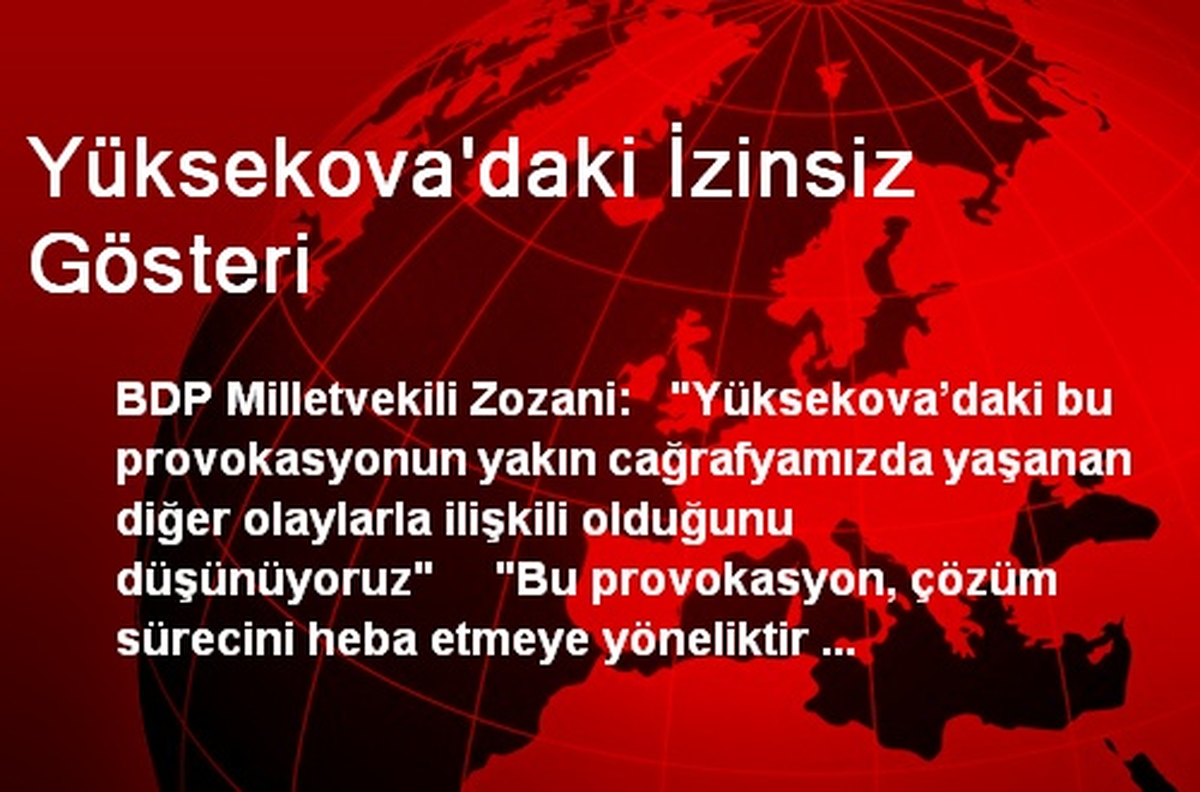 Yüksekova\'daki İzinsiz Gösteri