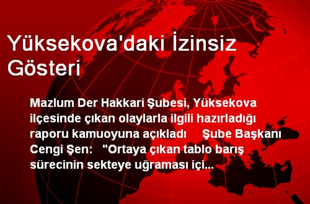 Yüksekova\'daki İzinsiz Gösteri