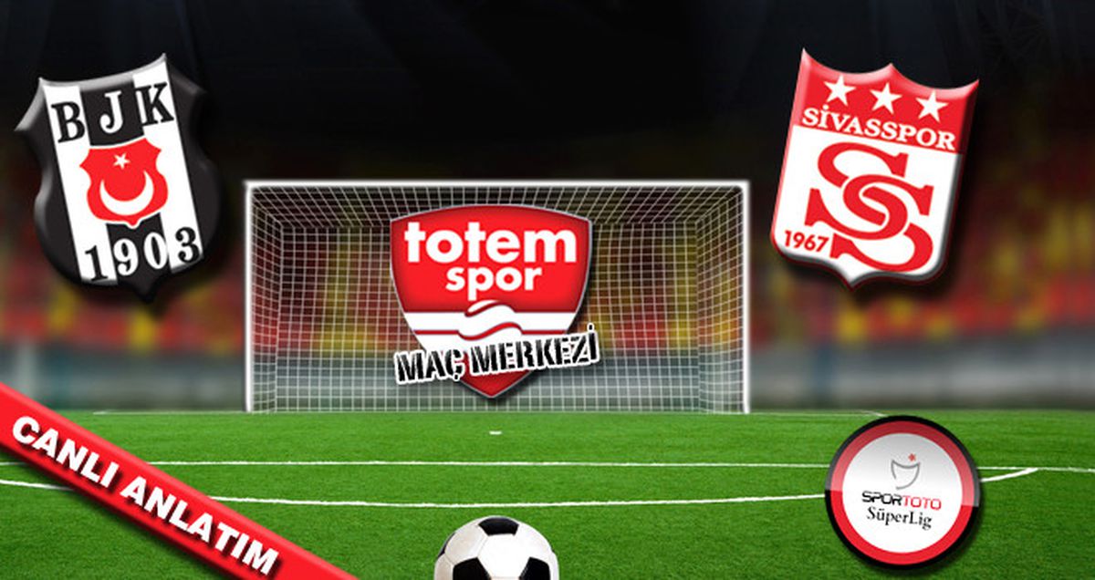 Beşiktaş-Sivasspor