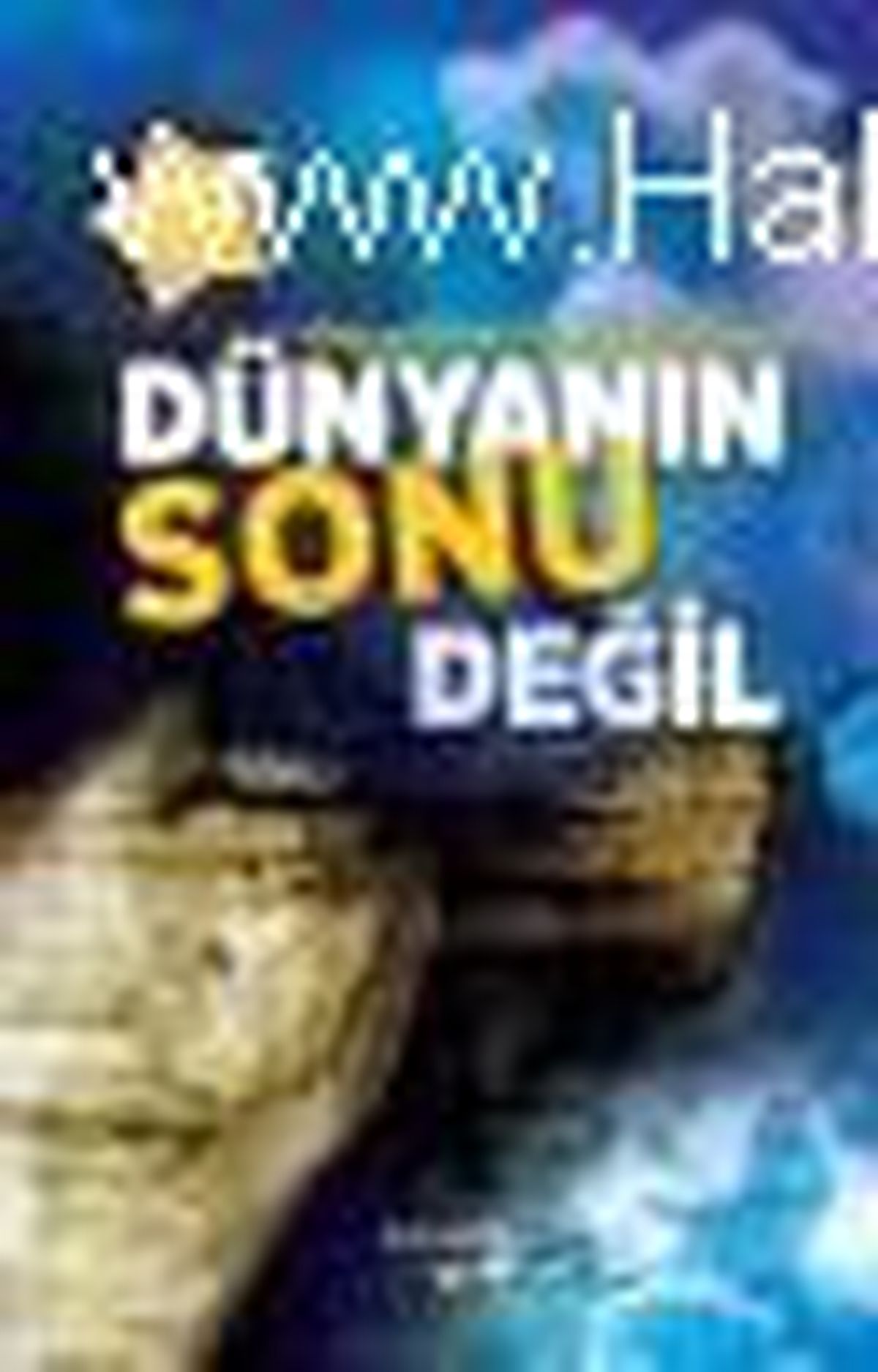Dünyanın Sonu Değil Kitabı