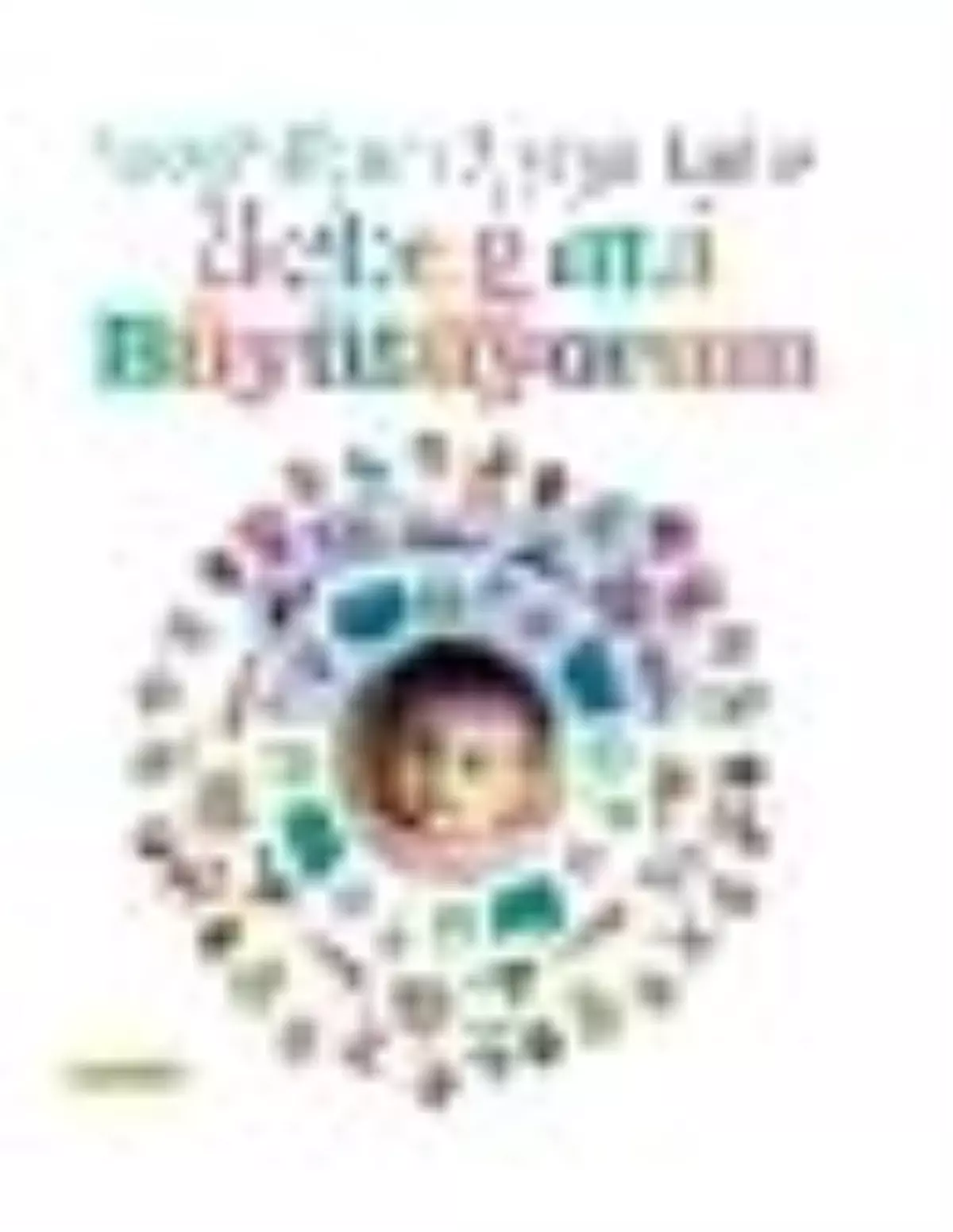 Hamilelikten 3 Yaşa Kadar Bebeğimi Büyütüyorum Kitabı