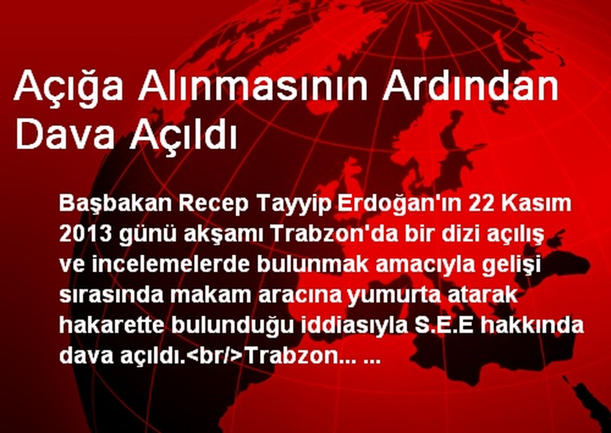 Açığa Alınmasının Ardından Dava Açıldı