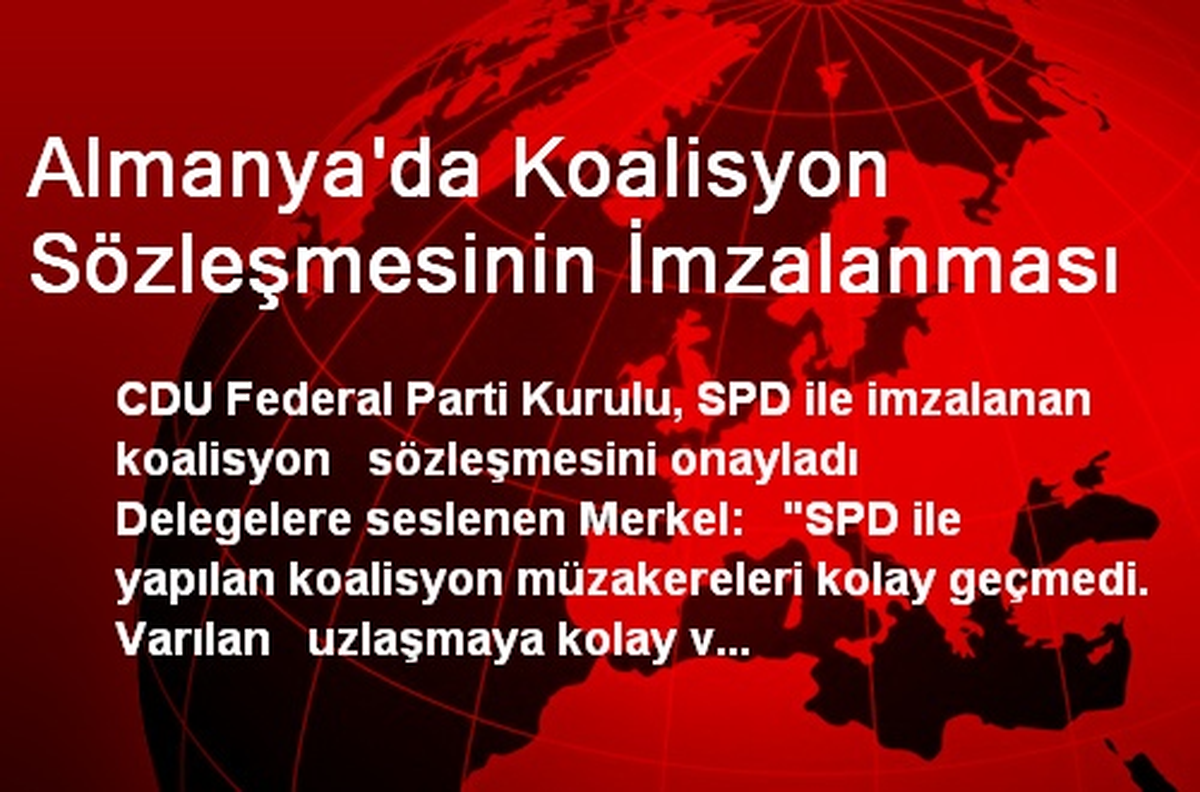 Almanya\'da Koalisyon Sözleşmesinin İmzalanması