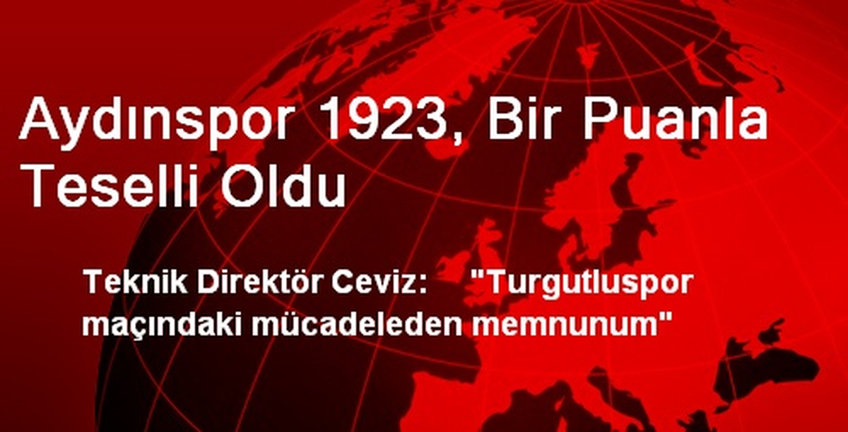 Aydınspor 1923, Bir Puanla Teselli Oldu