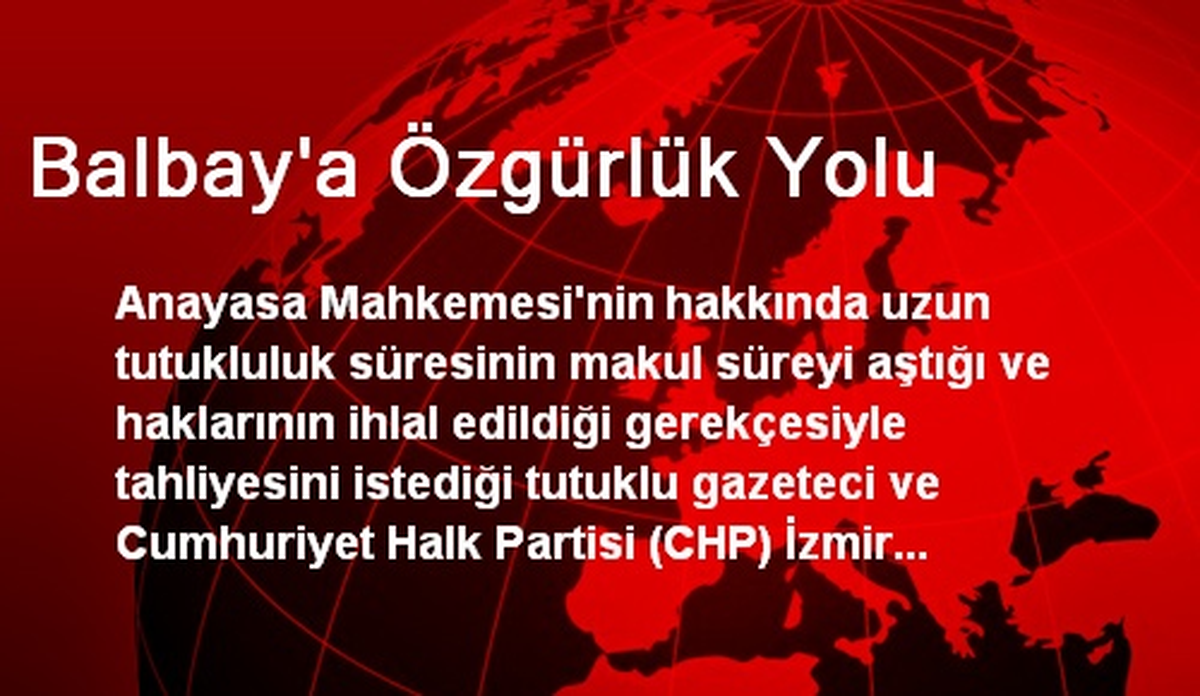 Balbay\'a Özgürlük Yolu